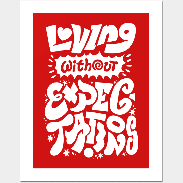 Loving Without Expectations - Red Version Wall Art by WholesomeManifest